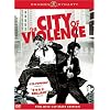 The City of Violence