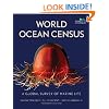 World Ocean Census: A Global Survey of Maritime Life