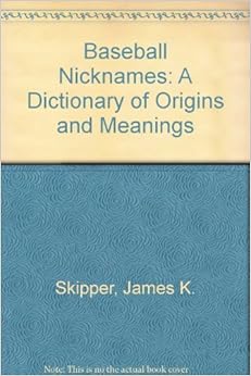meanings dictionary origins nicknames baseball amazon