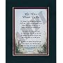 "We Were Meant To Be" Touching 8x10 Poem, Double-Matted in Dark Green/Burgundy And Enhanced With Watercolor Graphics.