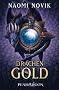 Drachengold: Roman (German Edition)