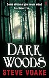 Dark woods