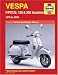 Vespa P/PX125, 150 & 200 Scooters 1978 to 2006 (Haynes Manuals)