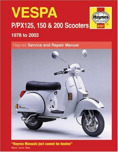 Vespa P/PX125, 150 and 200 Scooters Service and Repair Manual: 1978 to 2006 (Haynes Service and Repair Manuals)