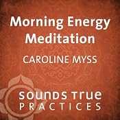 Morning Meditation | [Caroline Myss]