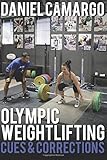 Olympic Weightlifting: Cues & Corrections