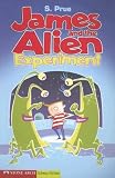 James and the Alien Experiment (Pathway Books)