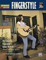 Complete Fingerstyle Guitar Method: Intermediate Fingerstyle Guitar (Complete Fingerstyle Guitar Method) (Book & CD)