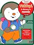 Je d�couvre le monde Moyenne section avec T'choupi : 4-5 ans