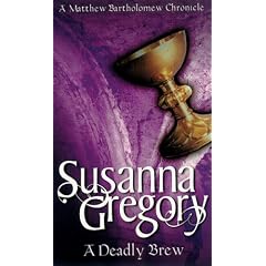 A Deadly Brew: The Fourth Chronicle of Matthew Bartholomew (Matthew Bartholomew Chronicle (Time Warner))