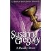 A Deadly Brew: The Fourth Chronicle of Matthew Bartholomew (Matthew Bartholomew Chronicle (Time Warner))