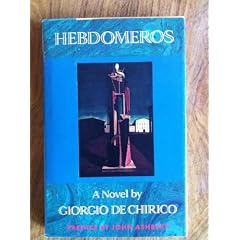 Hebdomeros: A Novel