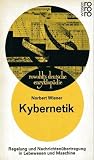 book cover Kybernetik. Regelung und Nachrichtenübertragung in Lebewesen und Maschine - Norbert Wiener