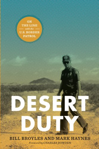 desert duty on the line with the us border patrol