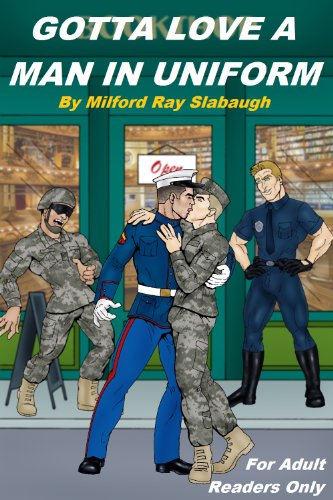 Gotta Love a Man in Uniform