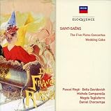 Saint-Saens: the Five Piano Concertos/Wedding Cake