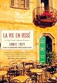 La Vie en Rose: A Very French Adventure Continues