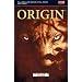 Origin: The True Story of Wolverine