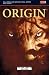Books : Origin: The True Story of Wolverine (Wolverine: origins)