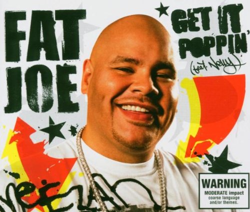 Fat Joe - Get It Poppin