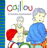 Caillou at Grandma and Grandpas (Big Dipper)