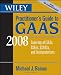 Search : Wiley Practitioner's Guide to GAAS 2008: Covering all SASs, SSAEs, SSARSs, and Interpretations