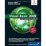 Visual Basic 2008: Das umfassende Handbuch (Galileo Computing)von "Andreas K�hnel"
