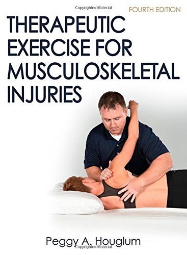 Therapeutic Exercise for Musculoskeletal Injuries 4th Edition With Online Video