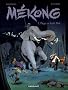 M�kong, Tome 2 : Pi�ge en for�t Mo�