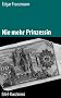 Nie mehr Prinzessin