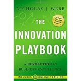 The Innovation Playbook: A Revolution in Business Excellence
