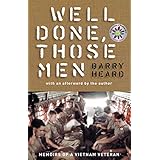 well done those men memoirs of a vietnam veteran
