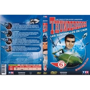 Thunderbirds - Les sentinelles de l'air -vol 6- épisodes 21 à 24
