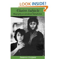 Elusive Subjects: Biography as Gendered Metafiction (Troubador Italian Studies)