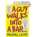 A Guy Walks Into a Bar...: 501 Bar Jokes, Stories, Anecdotes, Quips, Quotes, Riddles, and Wisecracks