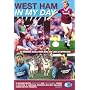 West Ham United: In My Day: Vol. 2: Exclusive Interviews with Ex-Players on What Playing for the Hammers Was Really Like