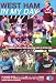 West Ham United: In My Day: Vol. 2: Exclusive Interviews with Ex-Players on What Playing for the Hammers Was Really Like