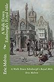 A walk down Edinburgh's Royal Mile