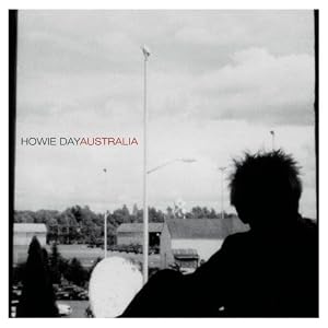 Australia by Howie Day (Audio CD - 2002)