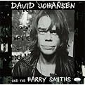 David Johansen & the Harry Smiths
