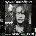 David Johansen & the Harry Smiths