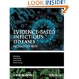 Evidence-Based Infectious Diseases (Evidence-Based Medicine)