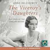 The Viceroy's Daughters | [Anne de Courcy]