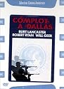 Complot &agrave; Dallas