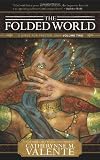 The Folded World (Dirge for Prester John)