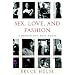 Sex, Love, and Fashion: A Memoir of a Male Model