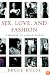 Sex, Love, and Fashion: A Memoir of a Male Model