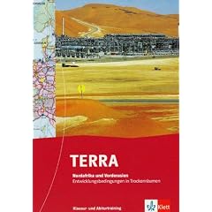 TERRA Nordafrika und Vorderasien, Klausur- und Abiturtraining