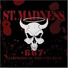 Vampires in the Church by  St. Madness 