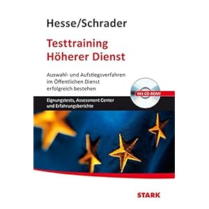 Hesse/Schrader: Testtraining Höherer Dienst: Auswahl- und Aufstiegsverfahren im Öffentli